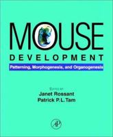 Mouse Development 0125979517 Book Cover