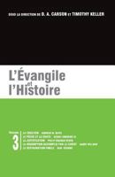 L'�vangile Et l'Histoire: Les Brochures de la Gospel Coalition - Volume 3 2890821706 Book Cover