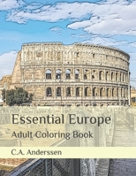 Essential Europe: Adult Coloring Book B08WYDVLZL Book Cover