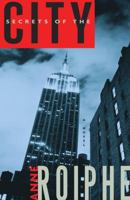 Secrets of the City: A Novel 1400054303 Book Cover