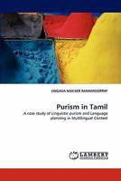 Purism in Tamil 3838376749 Book Cover