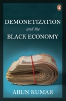 Demonetization and the Black Economy 0143456407 Book Cover