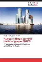 Rusia: El Dificil Camino Hacia El Grupo Brics 3846564125 Book Cover