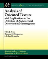 Analysis of Oriented Texture with Applications to the Detection of Architectural 1608450295 Book Cover