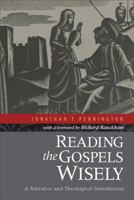 Reading the Gospels Wisely: A Narrative and Theological Introduction 0801039371 Book Cover