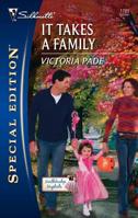 It Takes A Family 0373247834 Book Cover