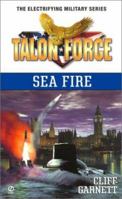 Sea Fire 0451202074 Book Cover