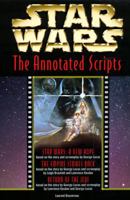 Star Wars: The Annotated Screenplays 0345409817 Book Cover