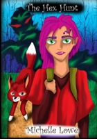 The Hex Hunt 1480006092 Book Cover
