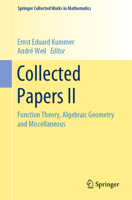 Collected Papers II: Function Theory, Algebraic Geometry and Miscellaneous 3662633450 Book Cover