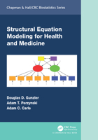 Structural Equation Modeling for Health and Medicine 0367742330 Book Cover