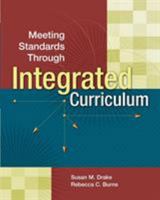 Meeting Standards Through Integrated Curriculum 0871208407 Book Cover