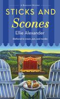 Sticks and Scones (A Bakeshop Mystery) 1250326192 Book Cover