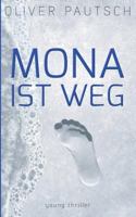 Mona ist weg 3848256487 Book Cover