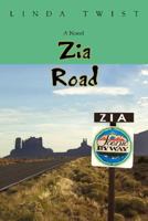 Zia Road 059547635X Book Cover