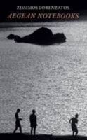 Aegean Notebooks: Reflections by Sea and Land in the Archipelago (Romiosyni): 1 9607120310 Book Cover