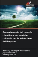Accoppiamento del modello climatico e del modello colturale per la valutazione dell'impatto 6209654584 Book Cover