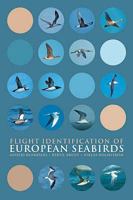 Flight Identification of European Seabirds (Helm Identification Guides) 0713686162 Book Cover