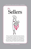 Tips from Your Property Shopper: For Sellers - For Buyers 1532361823 Book Cover