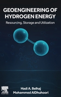 Geoengineering of Hydrogen Energy 0443328544 Book Cover