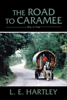 The Road to Caramee B0DXKJL5FL Book Cover