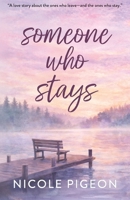 The Softest Kind of Want (Everything That Stays) 1997554321 Book Cover