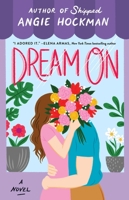 Dream On 1982177578 Book Cover