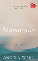 Mazargues B0BSY14JMP Book Cover