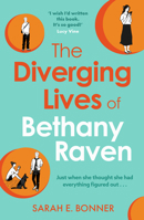 The Diverging Lives of Bethany Raven: The laugh-out-loud, enemies-to-lovers, multiverse rom-com, brand-new for 2026 0008771995 Book Cover