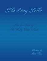 The Story Teller: The Ricky Can2 Tales First Book 1493105949 Book Cover