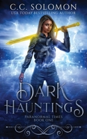 Dark Hauntings 1736132911 Book Cover