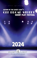 The 2024 Off Broad Street Short Play Festival 1737521679 Book Cover