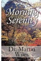 Morning Serenity 145601305X Book Cover
