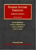 Federal Income Taxation (University Casebook) 1599412454 Book Cover