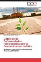 Catálogo de Enfermedades relacionadas con la Contaminación del Aire 3846563935 Book Cover