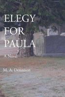 Elegy For Paula 0578117266 Book Cover
