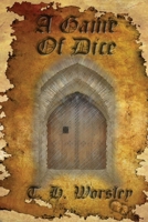 A Game of Dice B08CM6FJ9B Book Cover