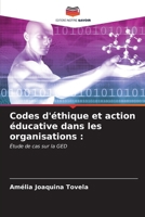 Codes d'éthique et action éducative dans les organisations (French Edition) 6206946606 Book Cover