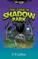 The Curse of Shadow Park B0CZPGC2P4 Book Cover