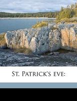 St. Patrick's eve 1359589406 Book Cover