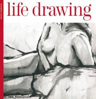 Life Drawing Foundation Course 1844033910 Book Cover