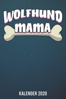 Kalender 2020: Irischer Wolfhund Mama A5 Kalender Planer für ein erfolgreiches Jahr - 110 Seiten (German Edition) 1672261317 Book Cover