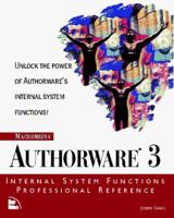 Macromedia Authorware 3: Internal Functions Professional Reference 1562055992 Book Cover