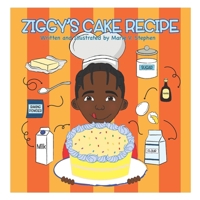 Ziggy's Cake Recipe B0F5HNYZ9J Book Cover