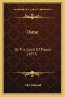 Osme: Or The Spirit Of Froust (1853) 1024329666 Book Cover