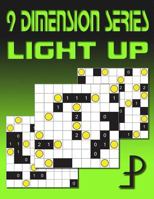 9 Dimension Series: Light Up 1500168173 Book Cover