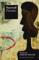 Sacred Parodies: A Collection of Poems 0956657958 Book Cover