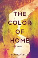 The Color of Home 162652369X Book Cover