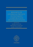 Reports of Overseas Private Investment Corporation Determinations 0199596859 Book Cover