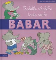 Isabelle S'Habille Toute Seule 2012264948 Book Cover